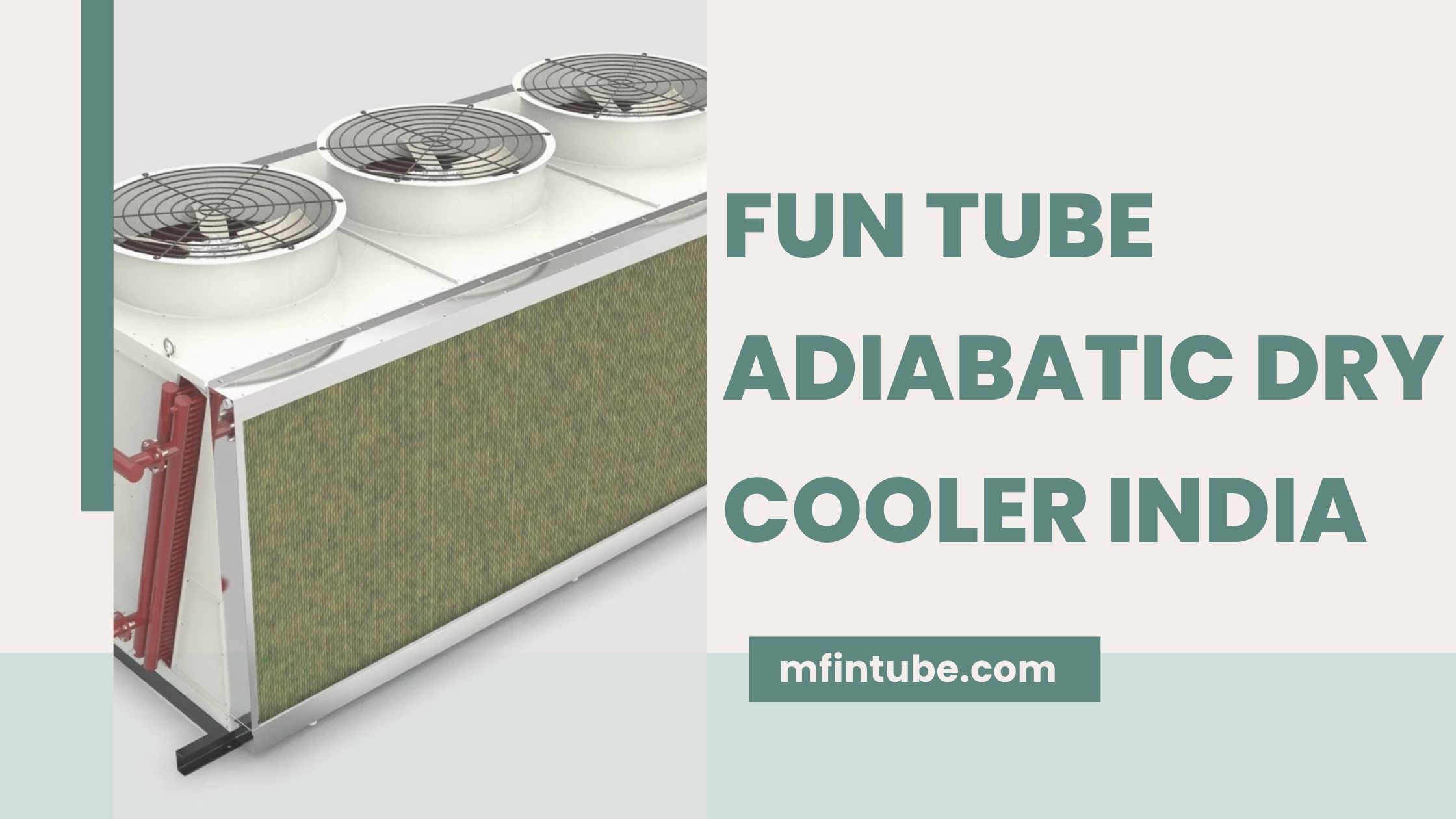 Fun Tube Adiabatic Dry Cooler India